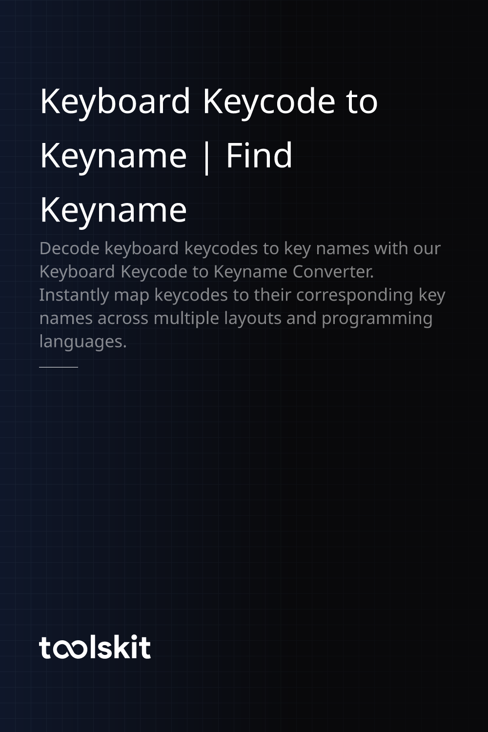 Keyboard Keycode to Keyname | Find Keyname | ToolsKit