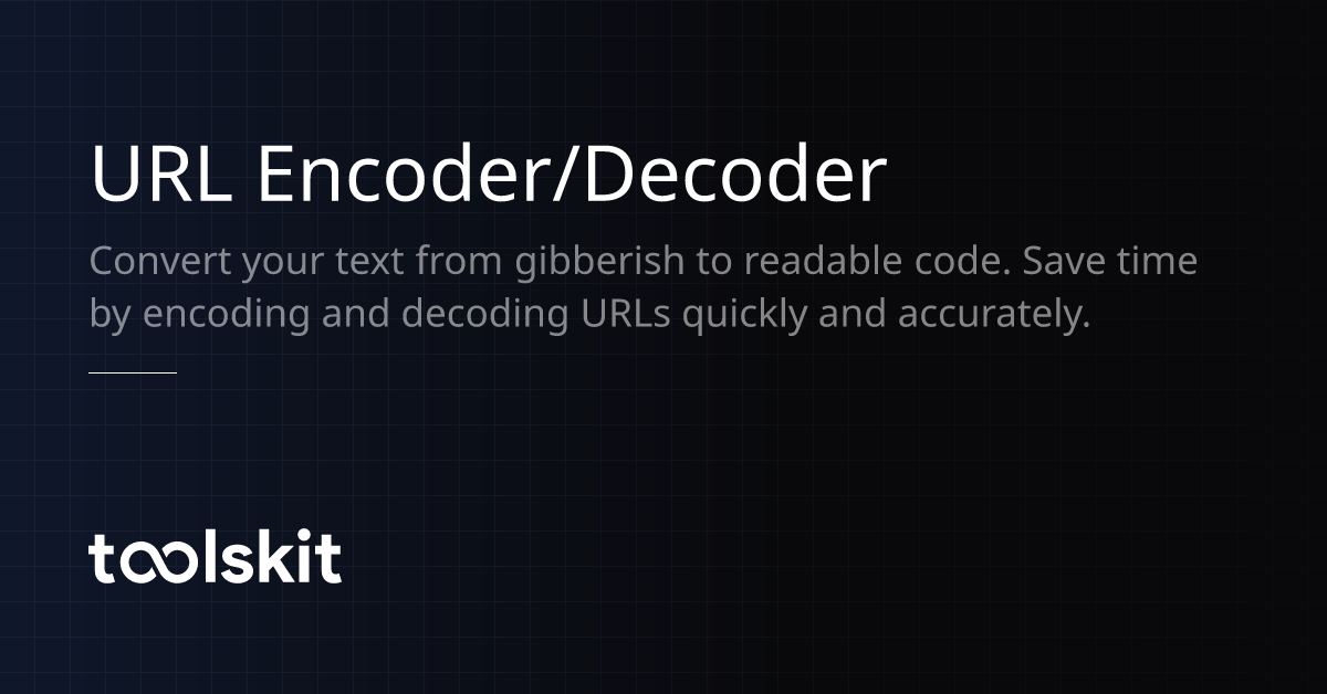 URL Encoder/Decoder | ToolsKit